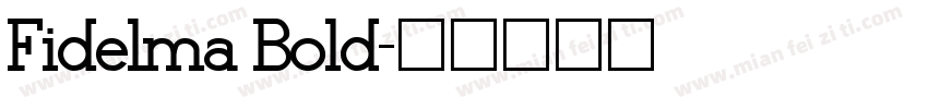 Fidelma Bold字体转换
